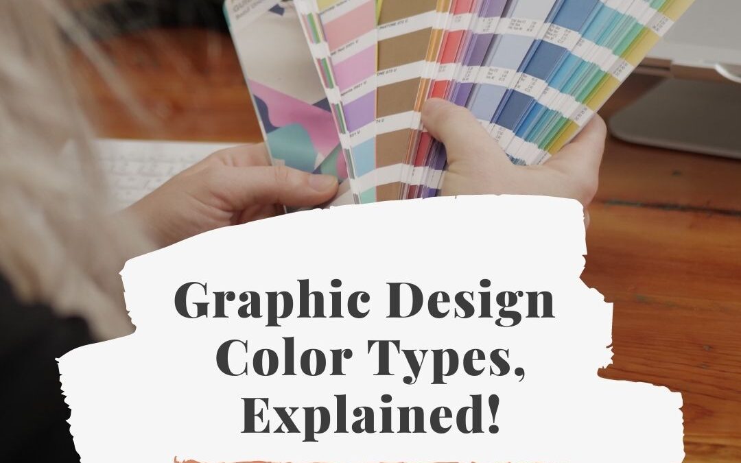 RGB, CMYK, Hex, and Pantone Color Systems, Explained!