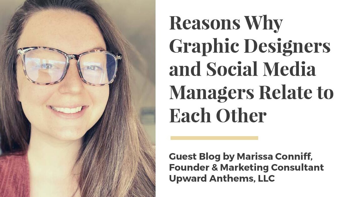 Reasons Why Graphic Designers and Social Media Managers Relate